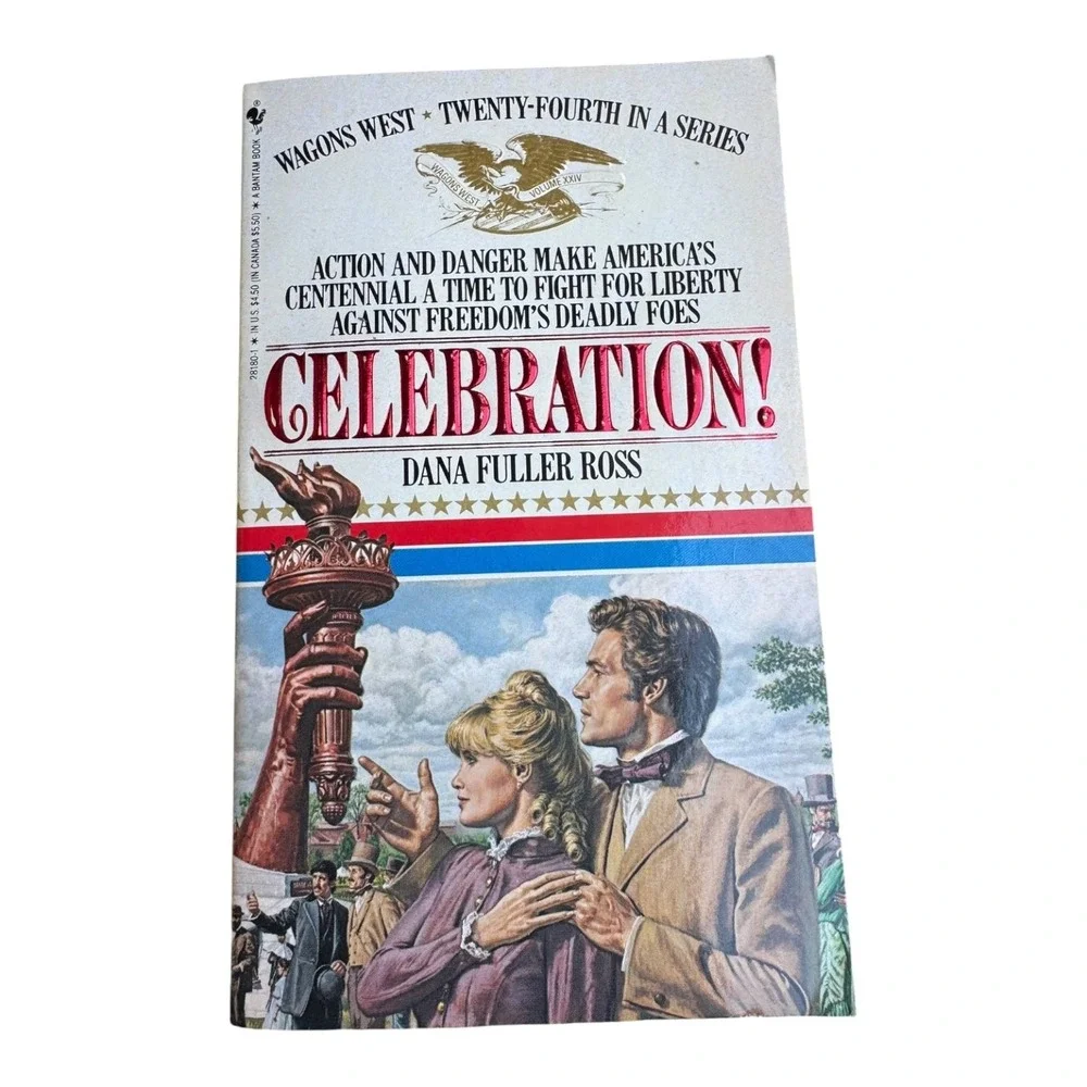 Celebration! Wagons West Series #24 by Dana Fuller Ross 1989 Bantam Paperback